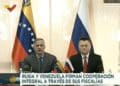Venezuela y Rusia firman convenio para fortalecer la cooperación entre naciones